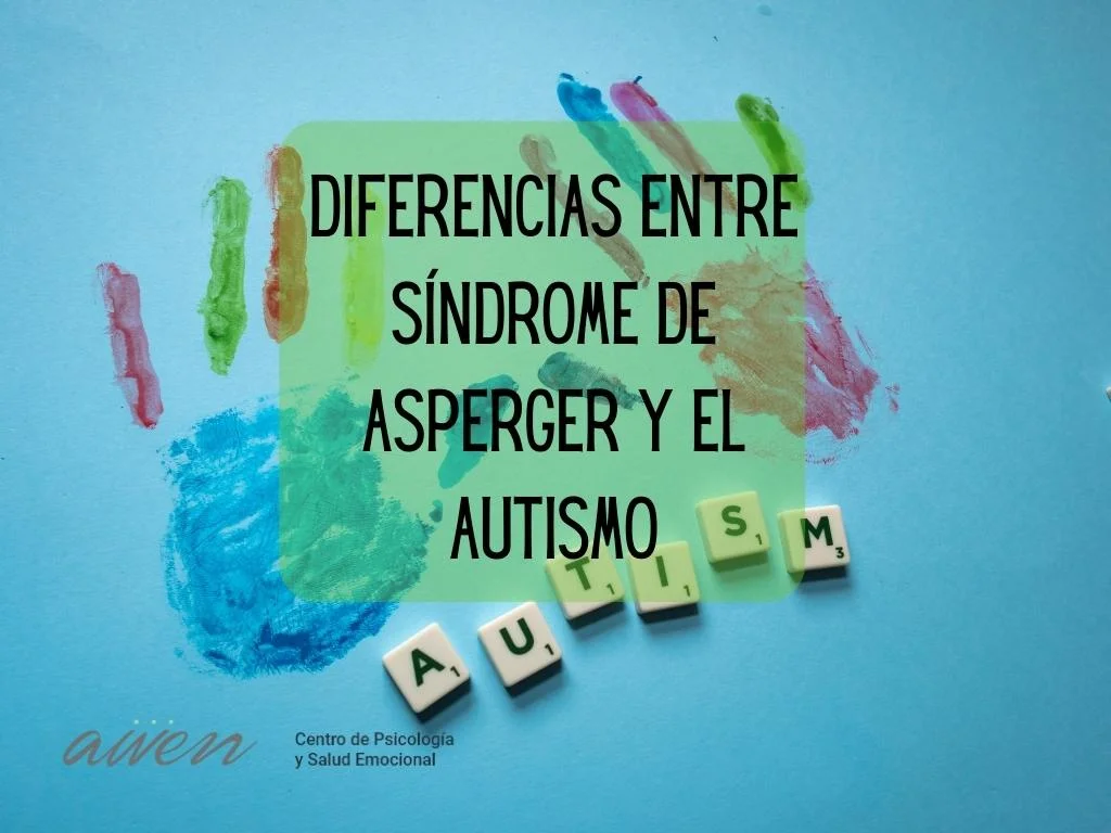 Diferencias entre Síndrome de Asperger y el Autismo
