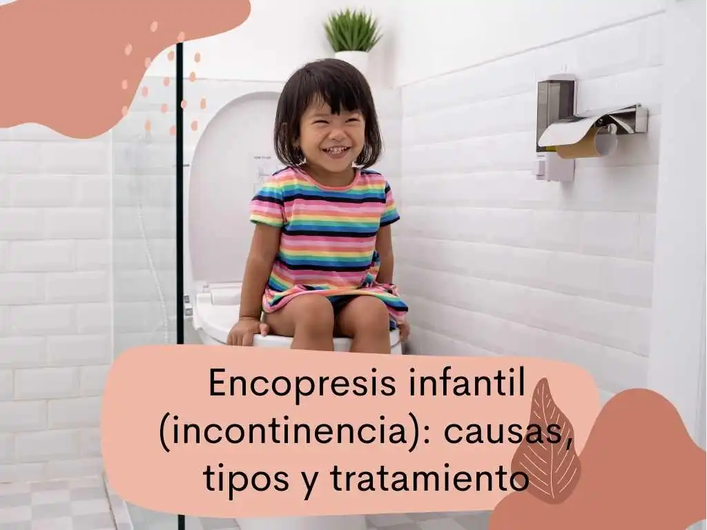 Encopresis infantil (incontinencia) factores psicologicos