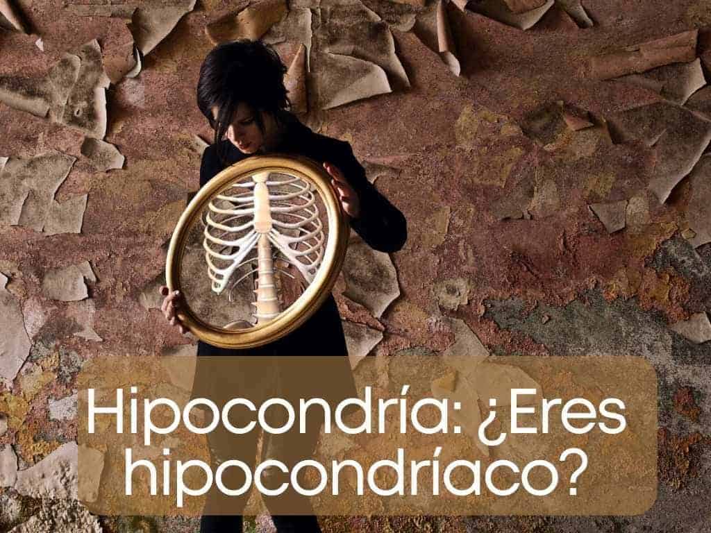 Hipocondría como saber si Eres hipocondríaco